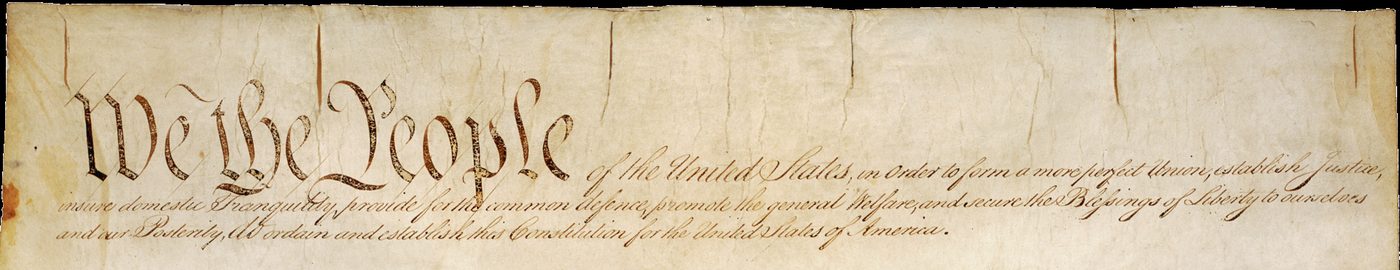 The Preamble of the US Constitution: “We the People”